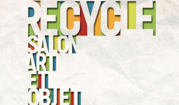 Recycle : Salon Art & Objet