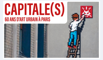 L'expo CAPITALE(S) met l'art urbain à l'honneur