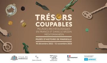 Trésors coupables – Pillages archéologiques en France et dans le bassin méditerranéen