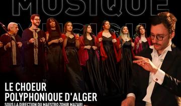 Spectacle musical: Le Chœur Polyphonique d'Alger 