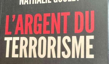  Dans « L’argent du terrorisme », Nathalie Goulet dénonce le laxisme politique et l’absence de mesures concrètes 